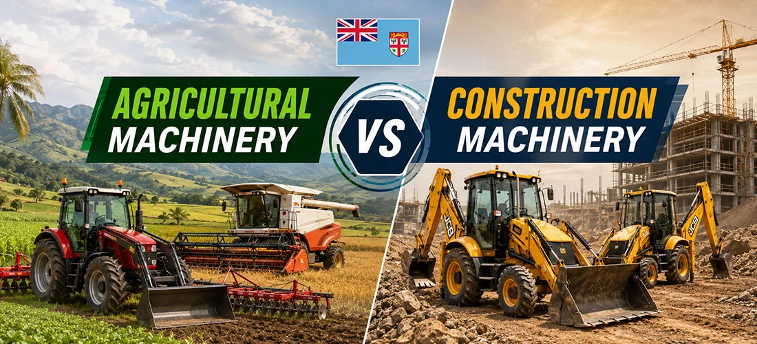 Agricultural vs Construction Machinery - What Does Your Fiji Business Need